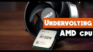 More Performance and less Heat & Power  AMD Ryzen CPU undervolting Guide  How-To