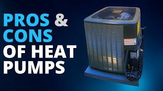 What are the Pros and Cons of Heat Pumps?
