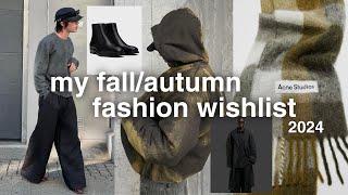 My FALLAUTUMN FASHION WISHLIST ft Acne Studios Saint Laurent & Entire Studios