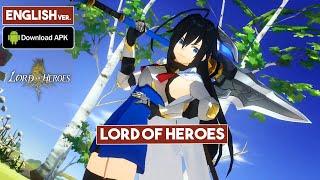 LORD OF HEROES English Release Gameplay Android  iOS