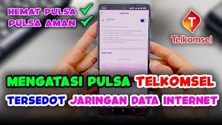 CARA MENGATASI PULSA TELKOMSEL TERSEDOT PAKET DATA INTERNET