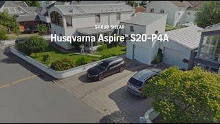 Features and benefits Husqvarna Aspire™ S20-P4A Shrub Shear