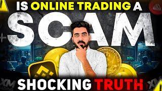 Exposed Is Online Trading a Scam?  The Shocking Truth Revealed 