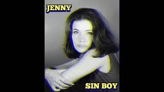 Sin Boy - Jenny official audio