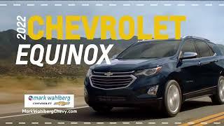 2022 Chevy Equinox  Mark Wahlberg Chevrolet of Columbus