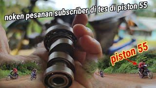 bikin noken as KPH pesanan subscriber buat spek nulup piston 55mm doang