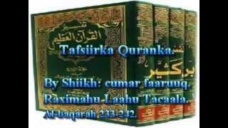 Tafsiirka Quranka by Sheikh Cumar Faaruuq. Al-baqarah 233-242