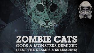 Zombie Cats - No God The Clamps Remix