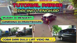 CARA_MUDAH_PARKIR_MUNDUR_MOBIL  TUTORIAL LENGKAP PARKIR MUNDUR 