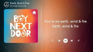 BOYNEXTDOOR 보이넥스트도어 - Earth Wind & Fire 1 HOUR LOOP Lyrics  1시간 가사