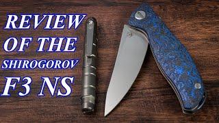 Review of the Shirogorov F3 NS   4K