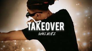 TAKEOVER - MC STAN TYPE BEAT  INDIAN TRAP TYPE BEAT  SHRI BEATZ