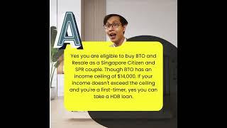 HDB Eligibility for SC & SPR Couple BTO vs. Resale Income Ceiling and HDB Loans