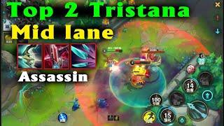 Top 2 Tristana Wild Rift  Always Lv.2 First Kill 3-4 min get First Turret  Assassin Mid lane