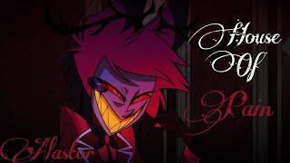 Hazbin Hotel Alastor AMV - House Of Pain