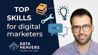 Top Skills To Master as a Digital Marketer