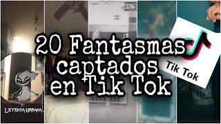  20 FANTASMAS EN TIK TOK