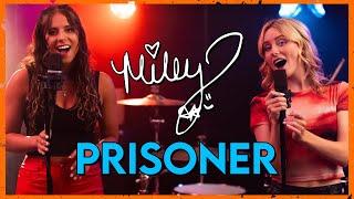 Prisoner - Miley Cyrus Cover by First To Eleven Ft. Alexis Federici