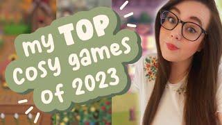 My top 10 COZY GAMES of 2023 Nintendo Switch + PC