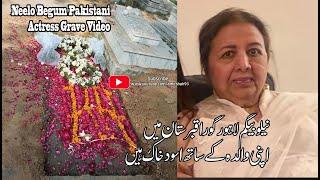 Neelo Begum Pakistani Actress Grave