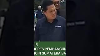 Erick Thohir Tinjau Langsung Pembangunan Jalan Tol Padang - Sicincin