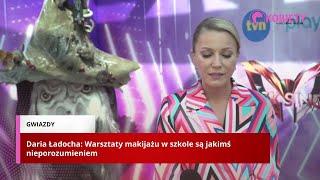 Daria Ładocha Warsztaty makijażu w szkole są jakimś nieporozumieniem