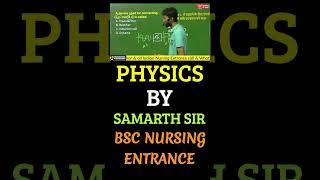 Physics Bsc Nursing Entrance ll  #bscnurshing #bsc_nursing_entrance_exam Xseed Nursing Kanpur