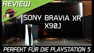 Der perfekte TV für die Playstation 5 - Sony Bravia XR X90J  4K + 120Hz  DasMonty