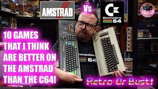 10 Games I Think Are Better On The AMSTRAD CPC 464 Than The C64  Retro Or Bust