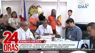 24 Oras Part 1 Iligal na bentahan ng kidney detention cell para kay Guo bill shock... atbp.