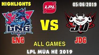 LNG vs JDG Highlights All Games  LPL Summer 2019 W2D2  LNG Esports vs JD Gaming LPL Highlights