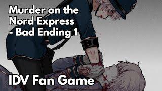 Murder on the Nord Express - Bad Ending 1 Identity V Fan Game