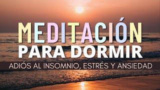 MEDITACIÓN GUIADA PARA DORMIR PROFUNDAMENTE  DUERME RÁPIDO CON ESTA RELAJACIÓN PARA EL INSOMNIO