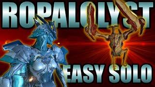 ROPALOLYST Warframe Easy to Follow Solo Boss Guide