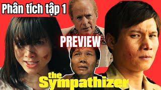 preview Cảm Tình Viên - gián điệp Cộng Sản thời Mỹ Nguỵ #Sympathizer