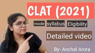 CLAT detailed video eligibility fees cut off syllabus and age limit