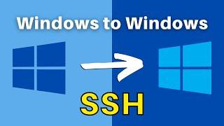 How to SSH into Windows from Windows and copy files remotely