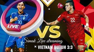 FINAL AFF 2022 THAILAND VS VIETNAM  Live Streaming sepakbola final leg 2 - Simak jadwalnya