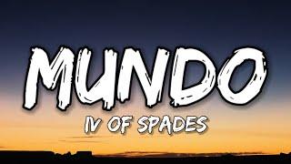 Mundo - IV Of Spades Lyrics