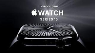 Introducing Apple Watch Series 10  Apple