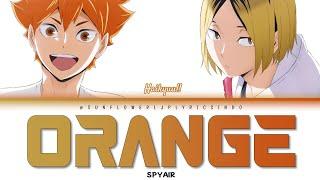 SUB INDO SPYAIR - ORANGE HAIKYUU MOVIE THEME SONG