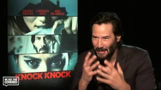 Exclusive Interview Keanu Reeves Talks Knock Knock HD