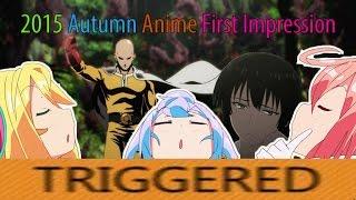 2015 Autumn Season Anime First Impression