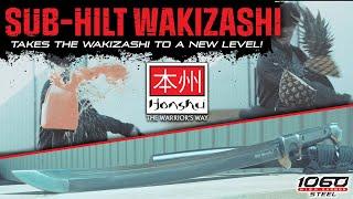 A New Level of Wakizashi - Honshu Sub-Hilt Wakizashi