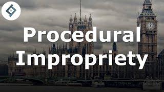 Procedural Impropriety  Public Law