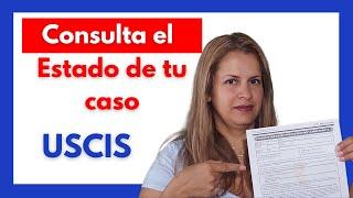 ️ Como VERIFICAR el ESTATUS de tu caso en USCIS  