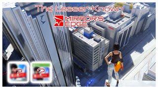 The Mirrors Edge You May Not Know Exists  Mirrors Edge Mobile