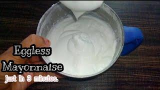 Eggless Mayonnaise within 3 minutes.dine and decor.