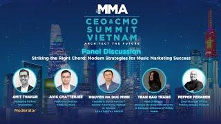 MMA Vietnam - CEO&CMO Summit 2024  Modern Strategies for Music Marketing Success