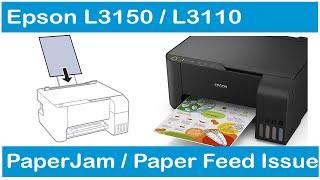 How to Fix Paper Jam in Epson Printer L3150  Paper Feed Issue Epson L3150 L3110